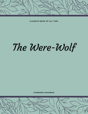 bokomslag The Were-Wolf