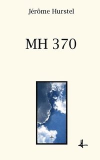 bokomslag Mh 370