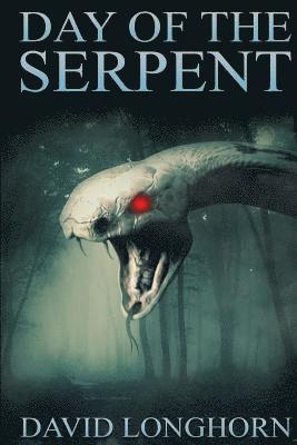 Day of the Serpent 1