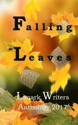 bokomslag Falling Leaves: Anthology