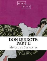 bokomslag Don Quixote: Part II