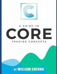 bokomslag A Guide to Core Trading Concepts