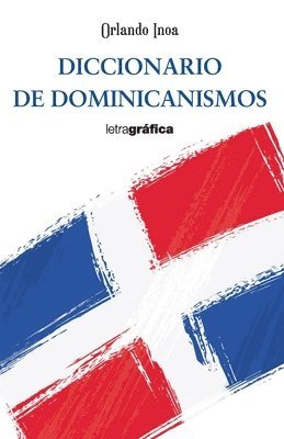 bokomslag Diccionario de dominicanismos