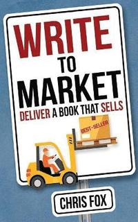 bokomslag Write to Market
