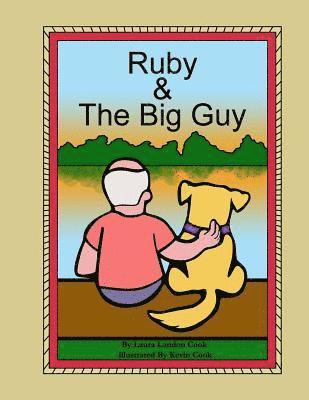 Laura Cook - Ruby & The Big Guy, Häftad