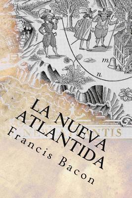 bokomslag La Nueva Atlantida (Spanish) Edition