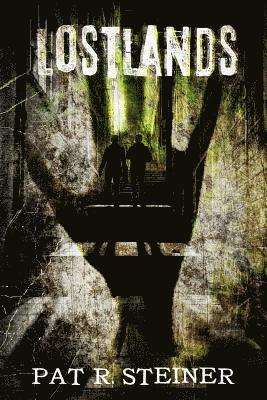 Lostlands: 2 Novellas 1