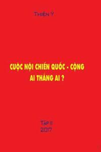 bokomslag Cuoc Noi Chien Quoc Cong, AI Thang AI ?