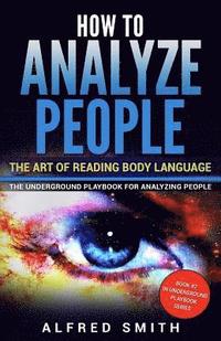 bokomslag How to Analyze People: The Art of Reading Body Language