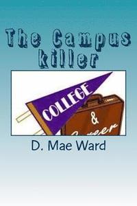bokomslag The Campus Killer