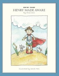 bokomslag Henry Made Aware