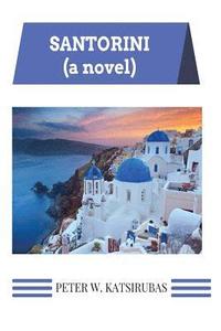 bokomslag Santorini (A Novel)