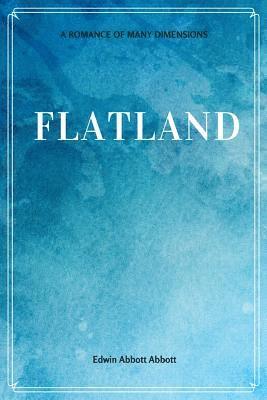 Edwin Abbott Abbott - Flatland: A Romance of Many Dimensions, Häftad