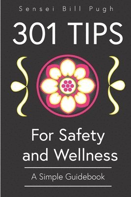 bokomslag 301 tips of safety & wellness
