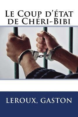 bokomslag Le Coup d'état de Chéri-Bibi