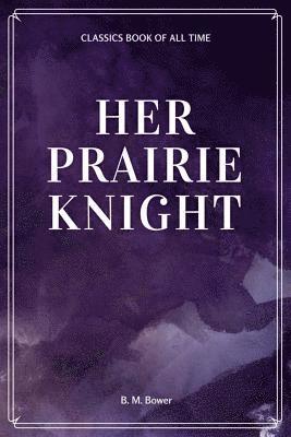 bokomslag Her Prairie Knight