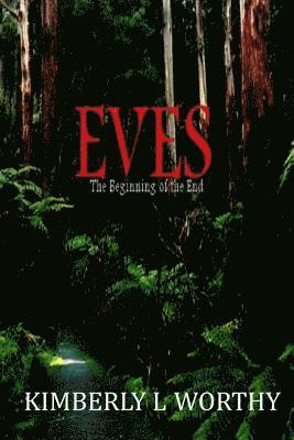 bokomslag Eves: The Beginning of the End