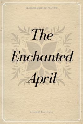 bokomslag The Enchanted April