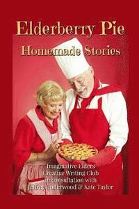 bokomslag Elderberry Pie Homemade Stories