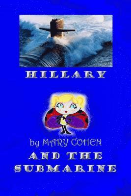 Mary Cohen - Hillary and the Submarine, Häftad