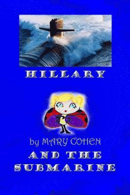 Hillary and the Submarine 1