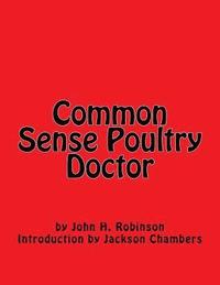 bokomslag Common Sense Poultry Doctor