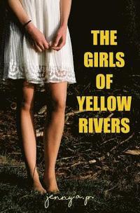 bokomslag The Girls of Yellow Rivers