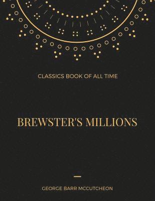 bokomslag Brewster's Millions