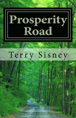 Prosperity Road: Gods Will Is Good 1