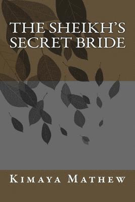 bokomslag The Sheikh's Secret Bride