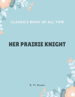 Her Prairie Knight 1