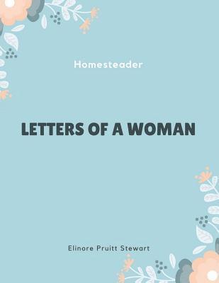 bokomslag Letters of a Woman Homesteader