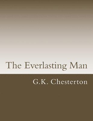 The Everlasting Man 1