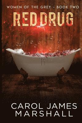Carol James Marshall - Red Drug, Häftad