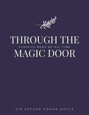 Through the Magic Door 1