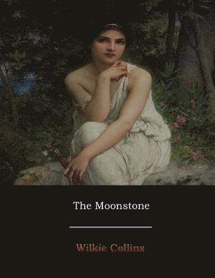 The Moonstone