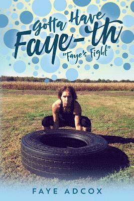 Gotta Have Faye-th 'Faye's Fight' 1
