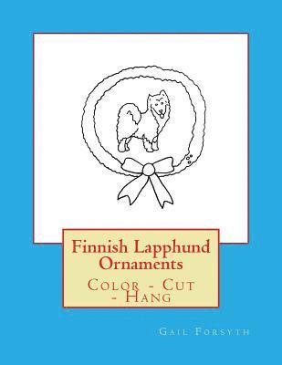 Finnish Lapphund Ornaments: Color - Cut - Hang 1