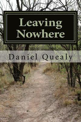 Leaving Nowhere 1