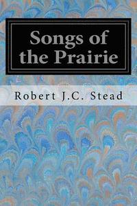 bokomslag Songs of the Prairie