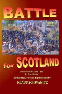 bokomslag Battle for Scotland: In Freedom's cause