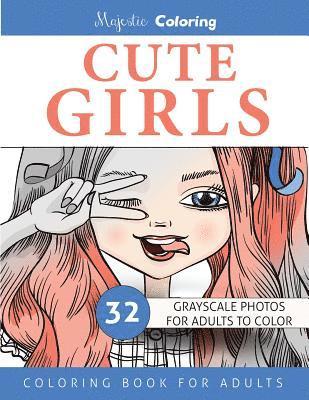 Cute Girls: Grayscale Coloring for Adults