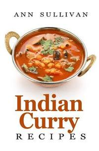 bokomslag Indian Curry Recipes