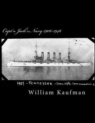 William Kaufman - Capt'n Jack's Navy 1906-1946, Häftad