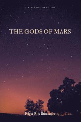 bokomslag The Gods of Mars