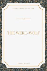 bokomslag The Were-Wolf