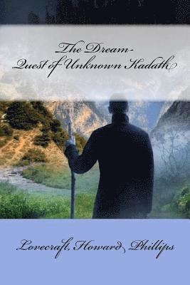 Lovecraft Howard Phillips, Mybook - The Dream-Quest of Unknown Kadath, Häftad
