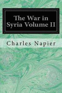 bokomslag The War in Syria Volume II