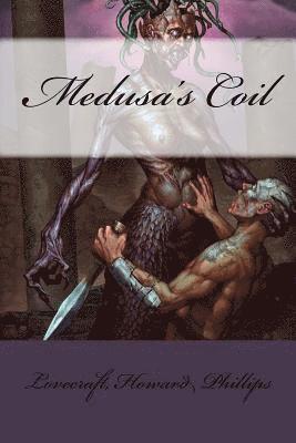 Lovecraft Howard Phillips, Mybook - Medusa's Coil, Häftad