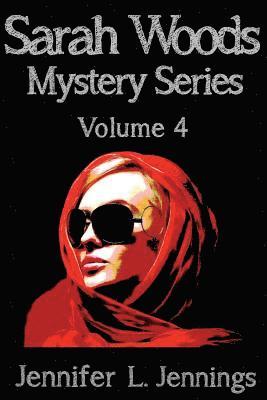 bokomslag Sarah Woods Mystery Series (Volume 4)